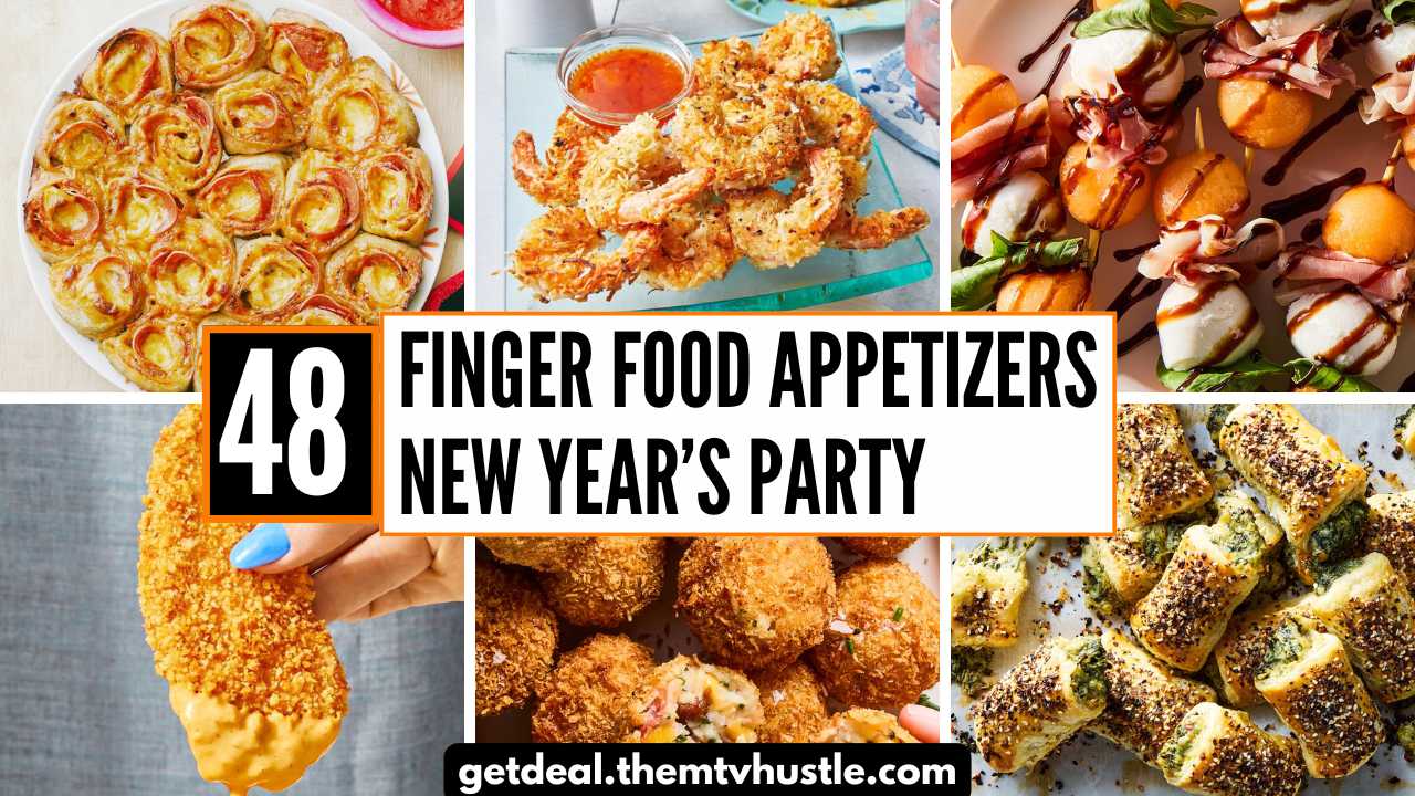 48 Finger Food Appetizers for Your New Year's Bash