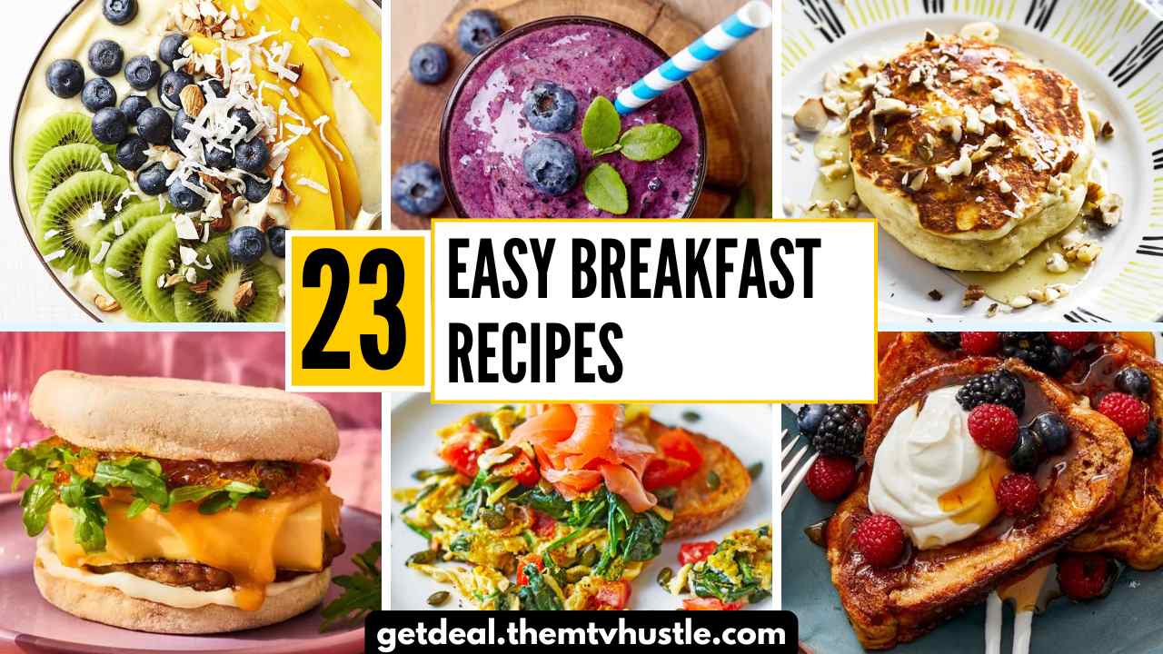 23 Easy Breakfast Recipes for On-the-Go Mornings