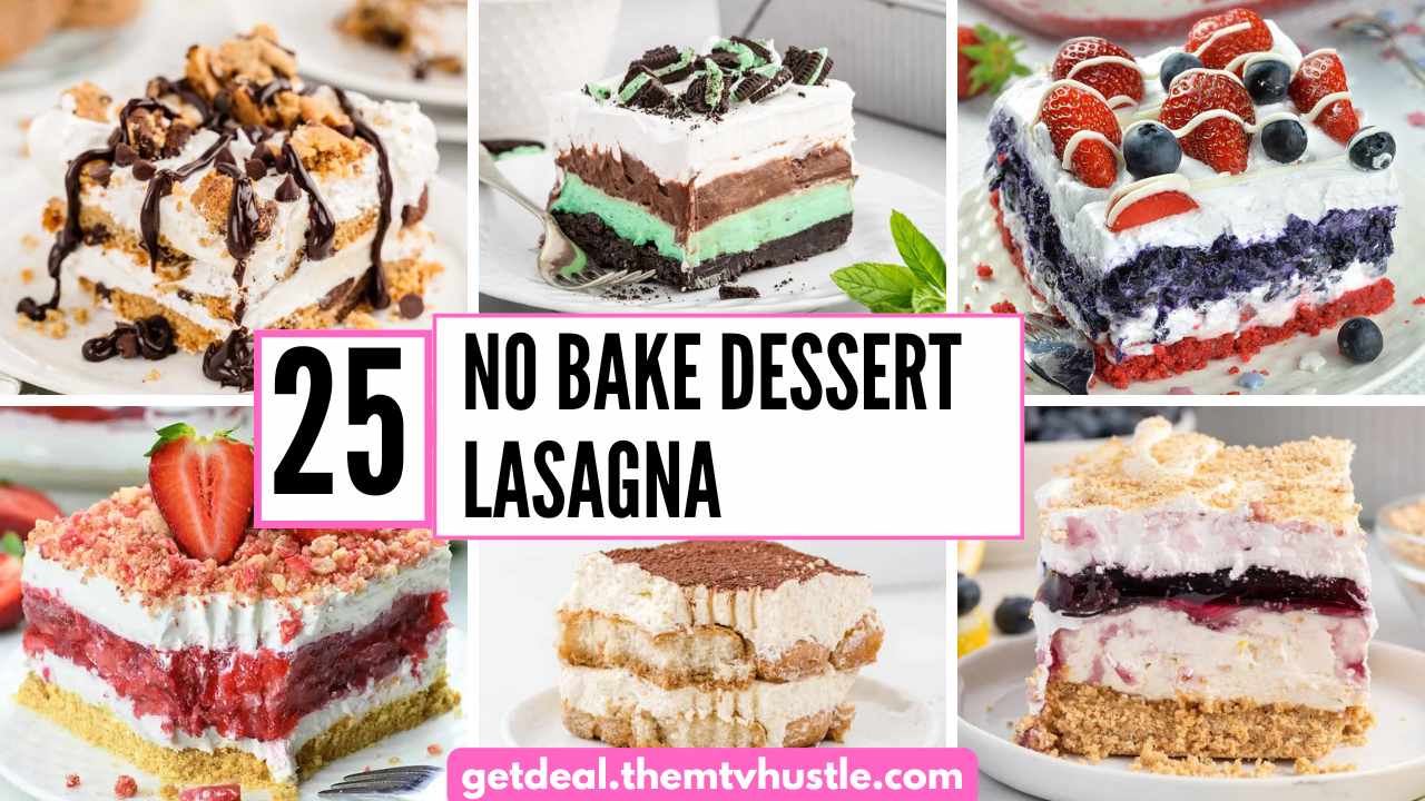 25 No Bake Dessert Lasagna