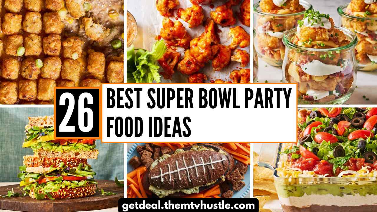 26 Best Super Bowl Party Food Ideas