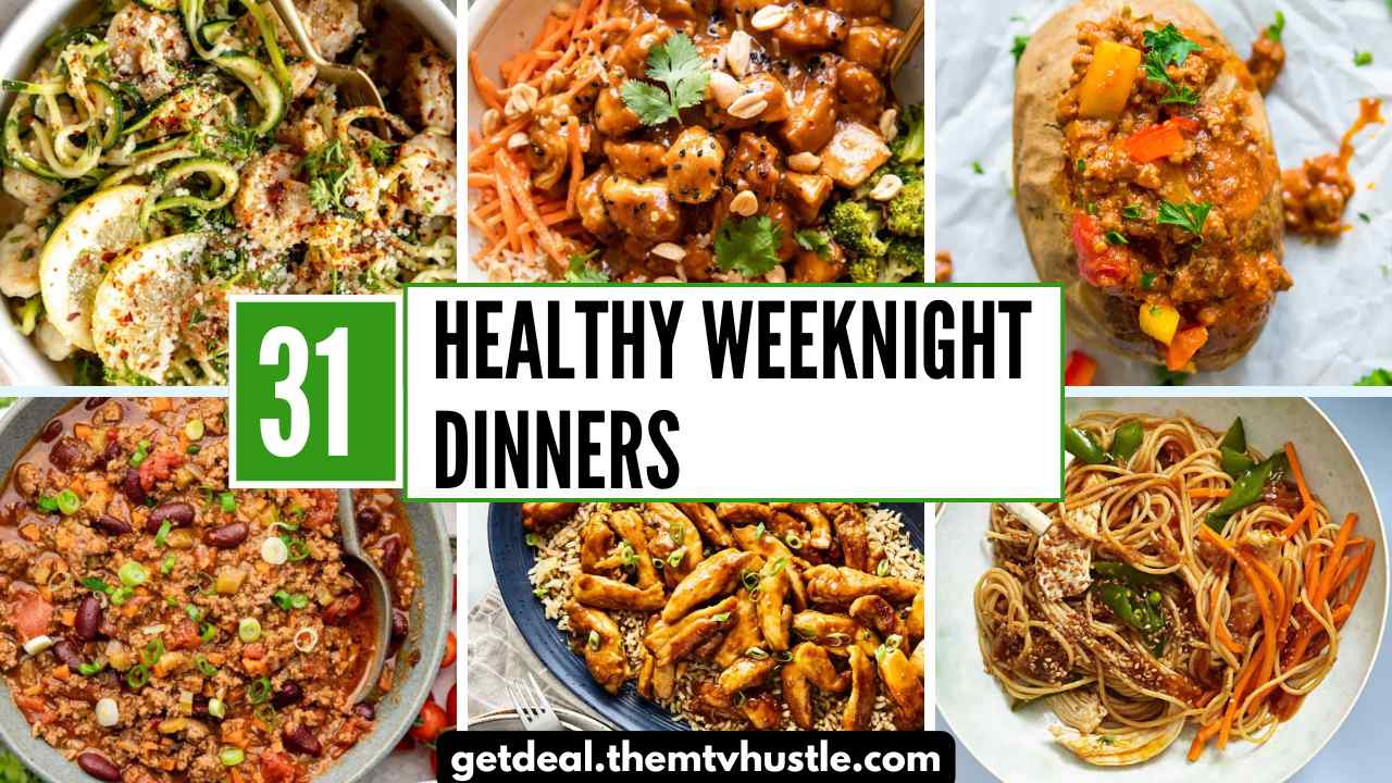 31 Healthy Weeknight Dinners to Simplify Your Meal Planning