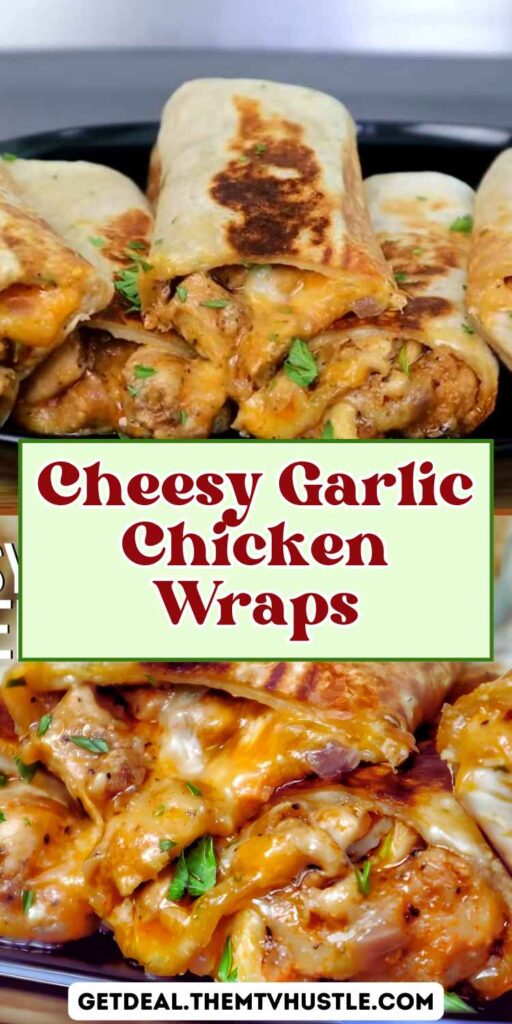 Quick Cheesy Garlic Chicken Wraps Recipe