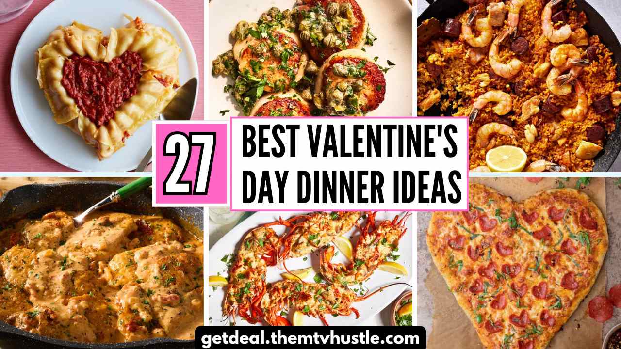 27 Best Valentine's Day Dinner Ideas