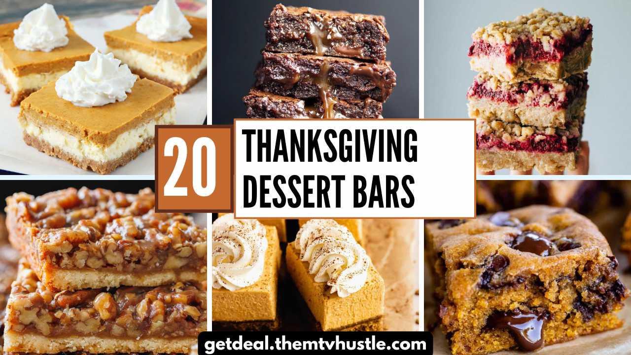 Top 20 Thanksgiving Dessert Bars to Sweeten Your Holiday Feast