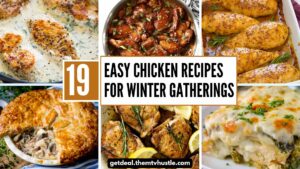 19 Easy Chicken Recipes to Warm Up Your Winter Gatherings