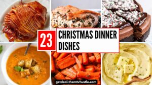 23 Christmas Dinner Dishes: The Ultimate Festive Feast Guide