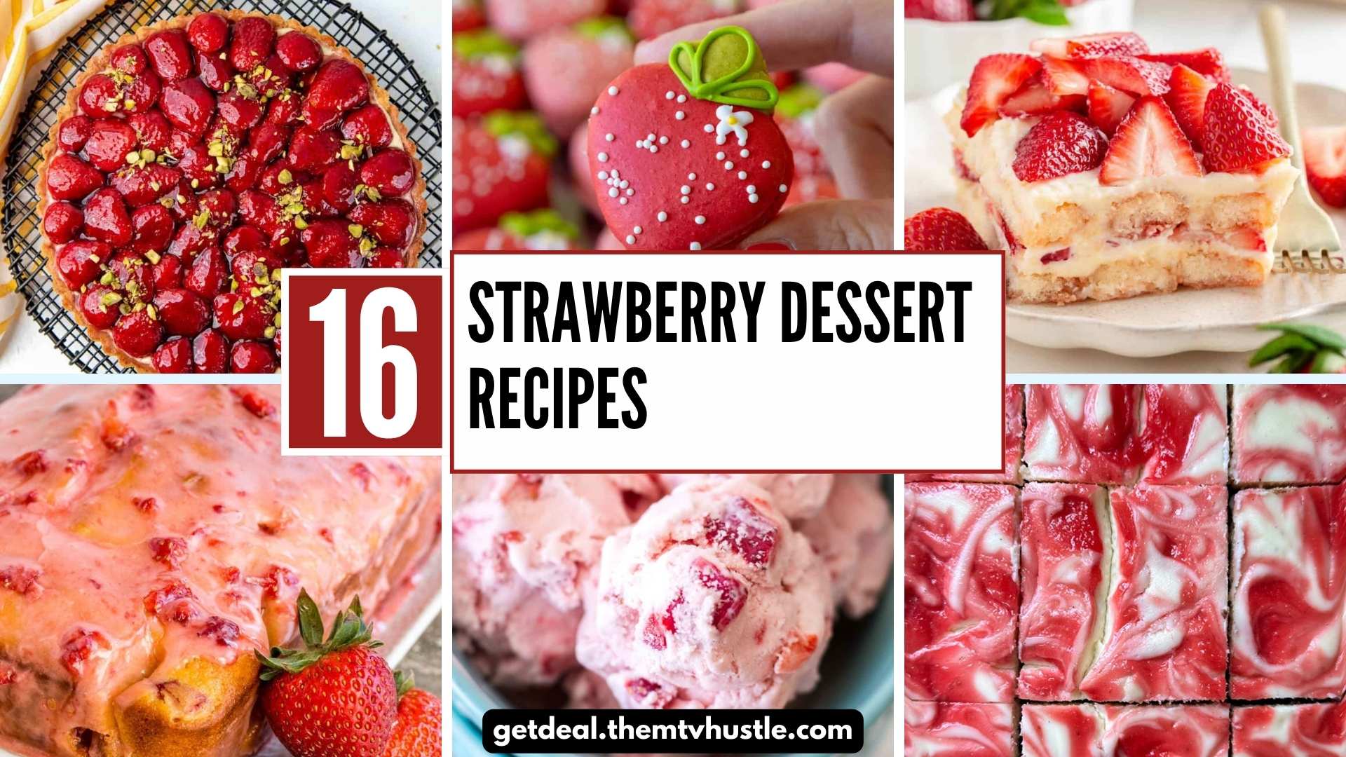 16 Sweet Strawberry Dessert Recipes