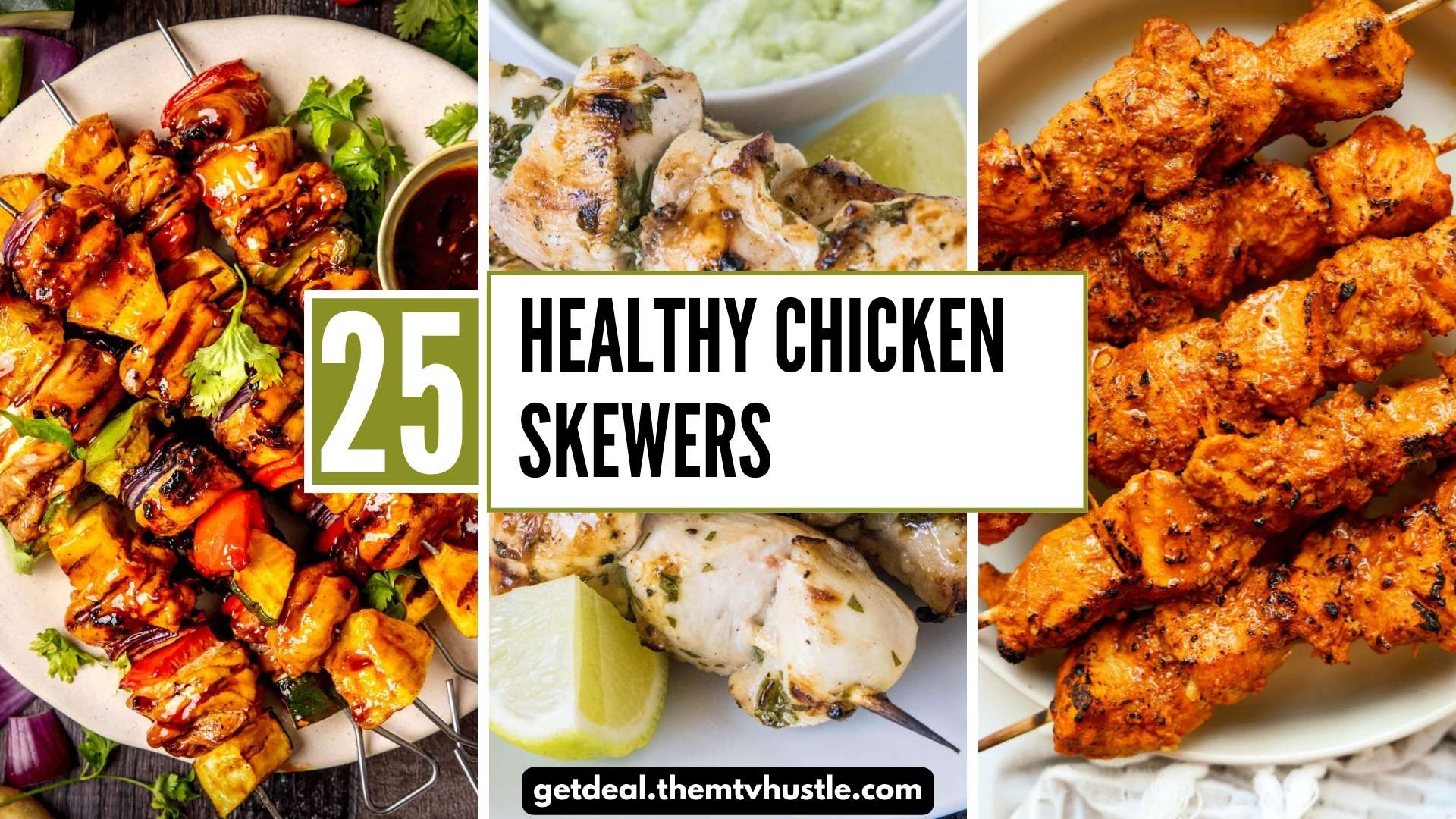 25 Healthy Chicken Skewers Recipes for High Protein Meals