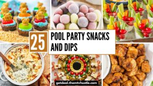25 Pool Party Snacks and Dips for the Ultimate Summer Bash