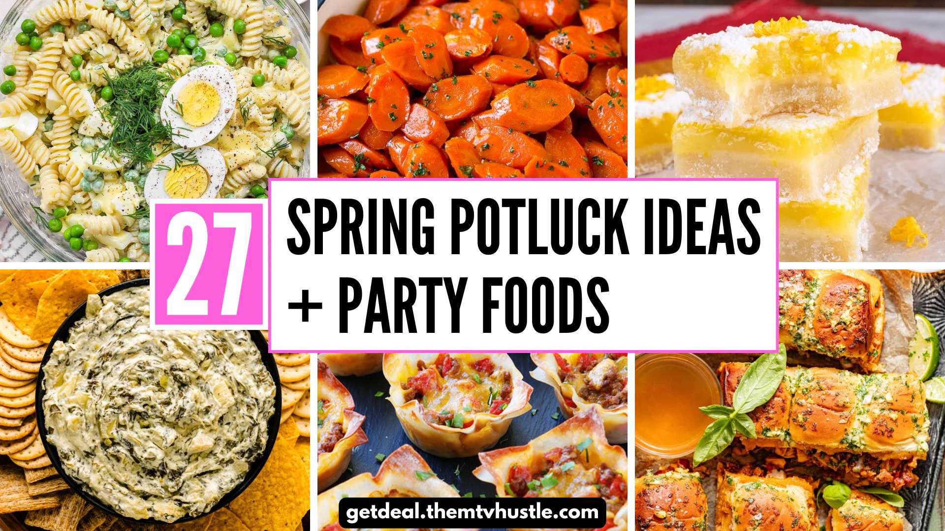 27 Easy Spring Potluck Ideas + Party Foods Everyone Will Love