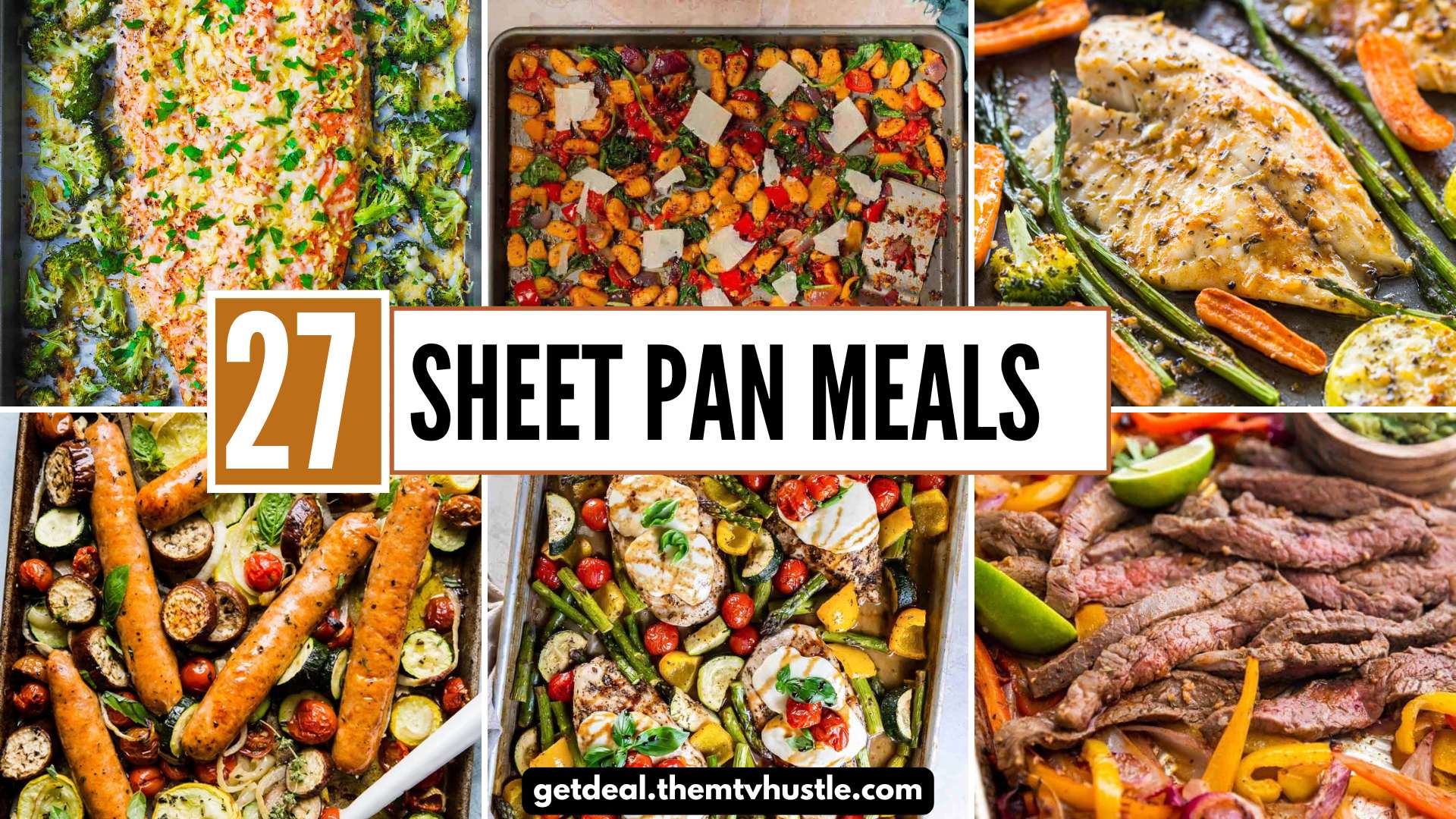 27 Sheet Pan Meals for Busy Weeknights with Minimum Cleanup