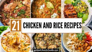 21 Easy Chicken and Rice Recipes for Delicious Family Dinners