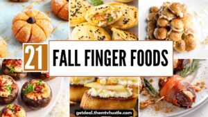 21 Fun Fall Finger Foods for Cozy Autumn Parties