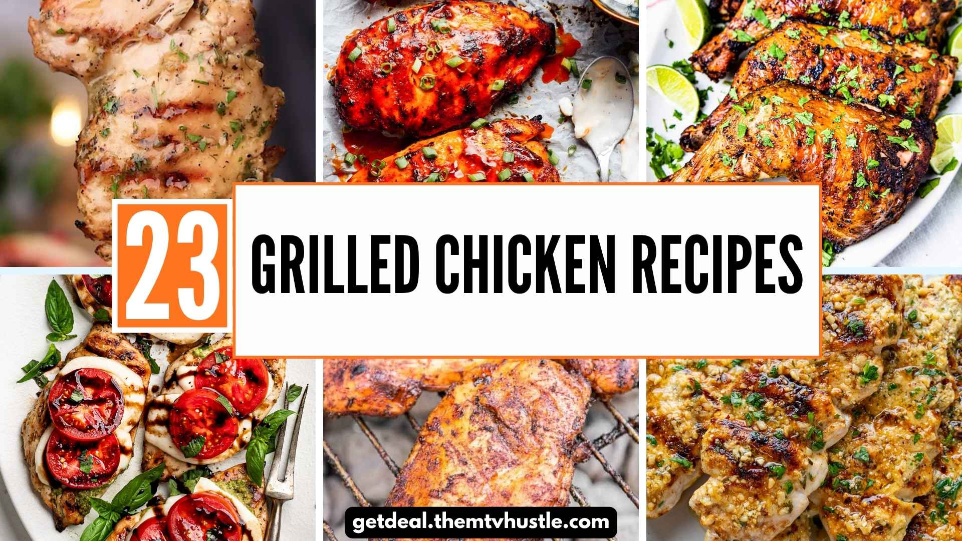 23 Grilled Chicken Recipes for Easy Summer Meals