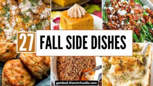 27 Most-Pinned Fall Side Dishes That Everyone Will Love This Autumn