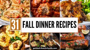 31 Easy Fall Dinner Recipes for Cozy Family Meals This Autumn