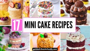 17 Mini Cake Recipes That Are Perfect for Any Occasion