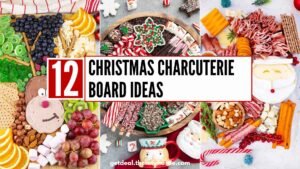 12 Days of Christmas Charcuterie Board Ideas