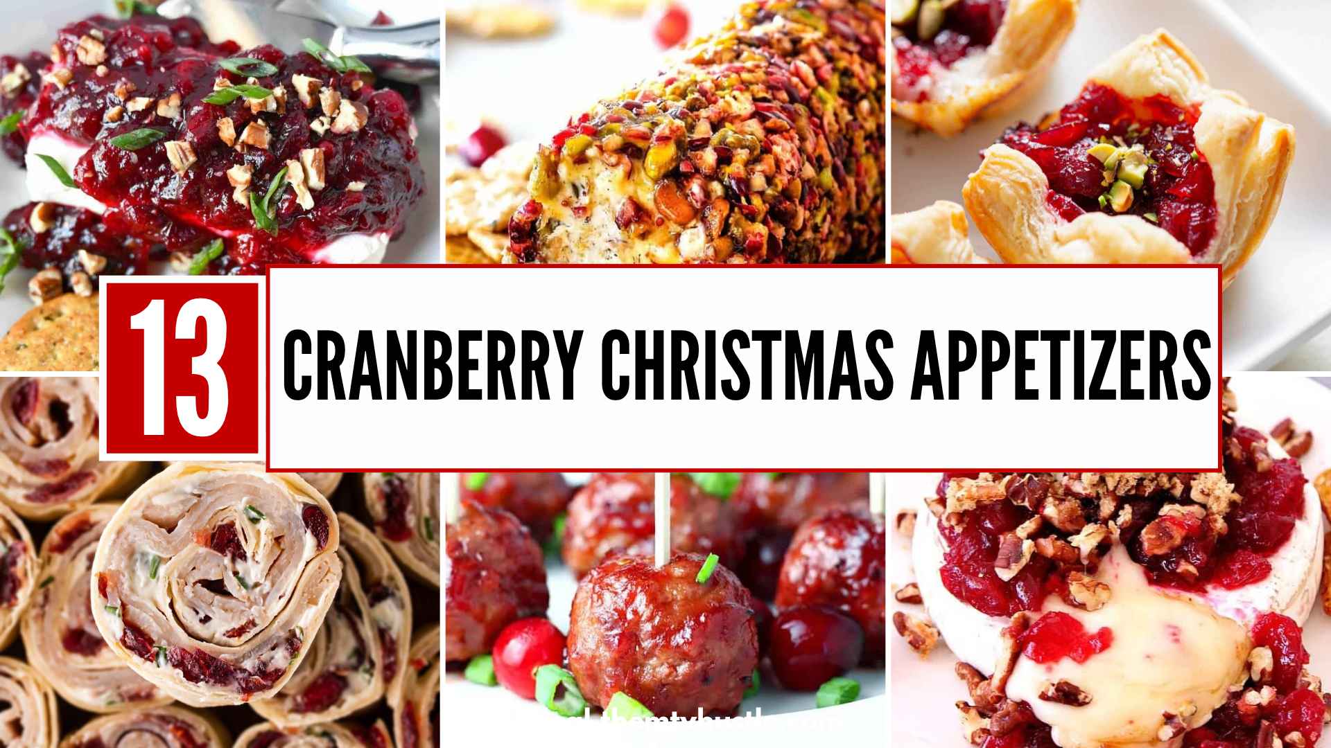 13 Cranberry Christmas Appetizers for a Holiday Party