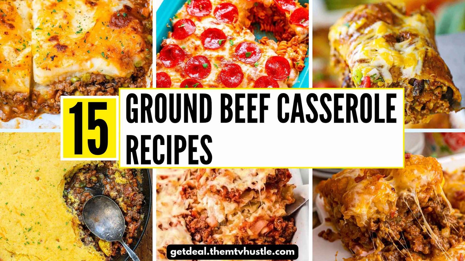 15 Easy Ground Beef Casserole Recipes for Family Dinners