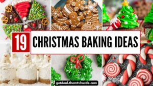 19 Christmas Baking Ideas for Festive Holiday Treats