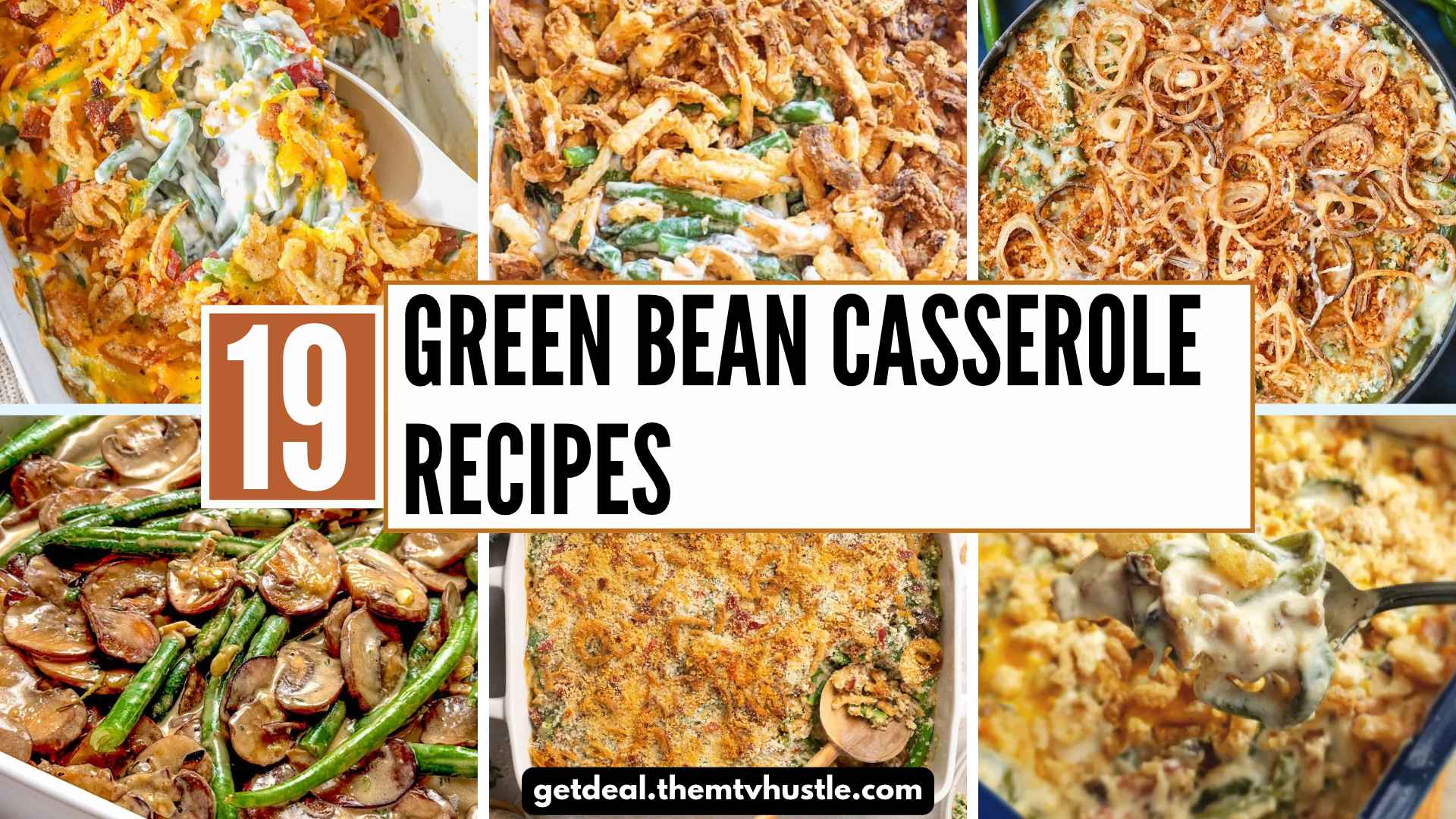 19 Delicious Green Bean Casserole Recipes for Thanksgiving