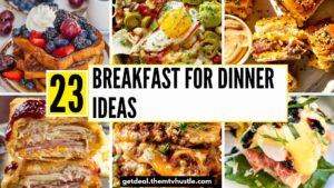 23 Breakfast for Dinner Ideas