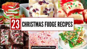 23 Easy Christmas Fudge Recipes for Your Holiday Treat Table
