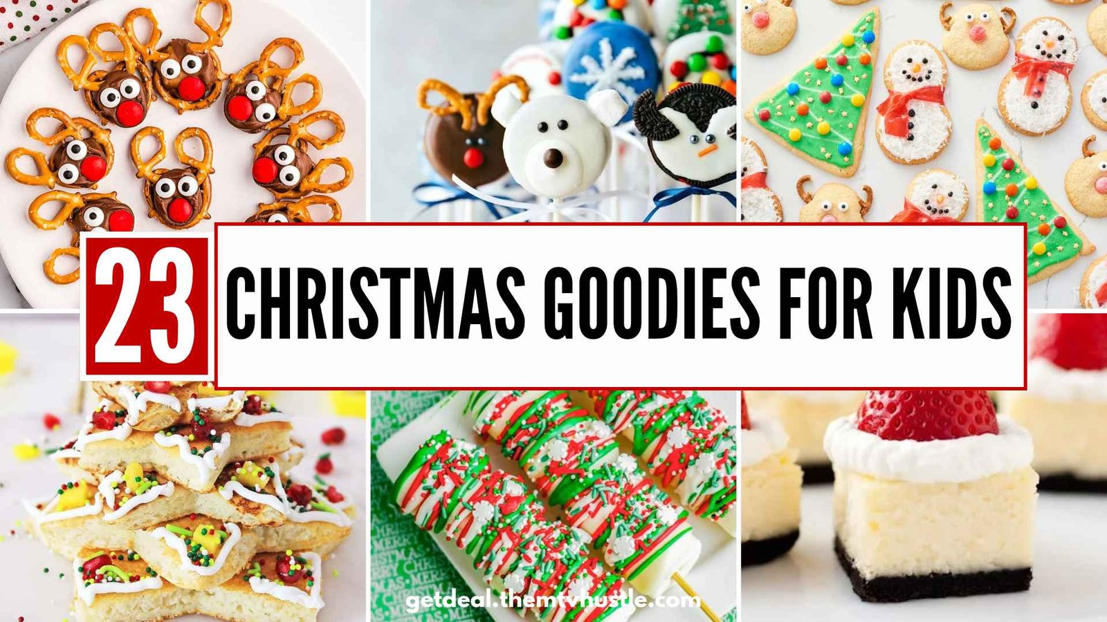 23 Easy Christmas Goodies for Kids to Make