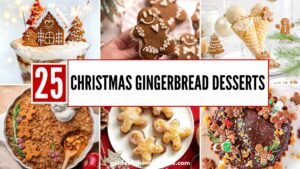 25 Best Christmas Gingerbread Desserts for Sweet Holidays